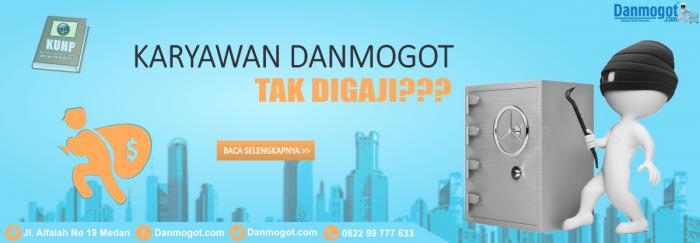 Benarkah karyawan danmogot tak digaji?